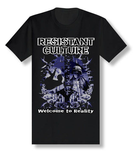 RESISTANT CULTURE "Welcome to Reality" black t-shirt