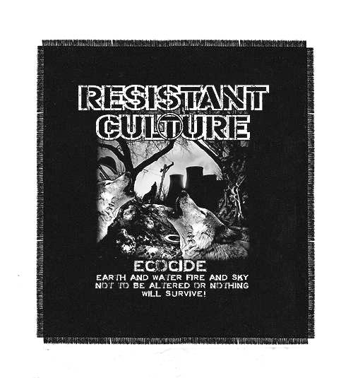 RESISTANT CULTURE Backpatch "Ecocide"